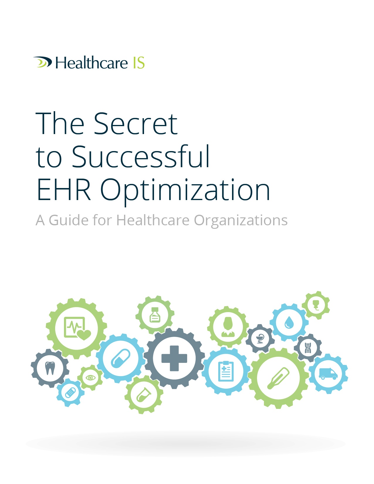 The Secret to Successful EHR Optimization